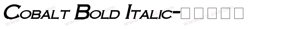 Cobalt Bold Italic字体转换